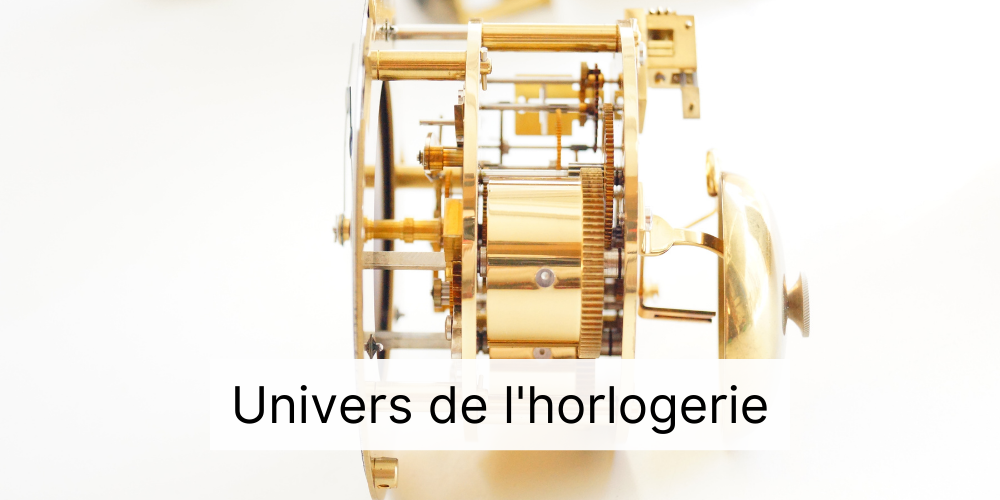 Univers de l'horlogerie